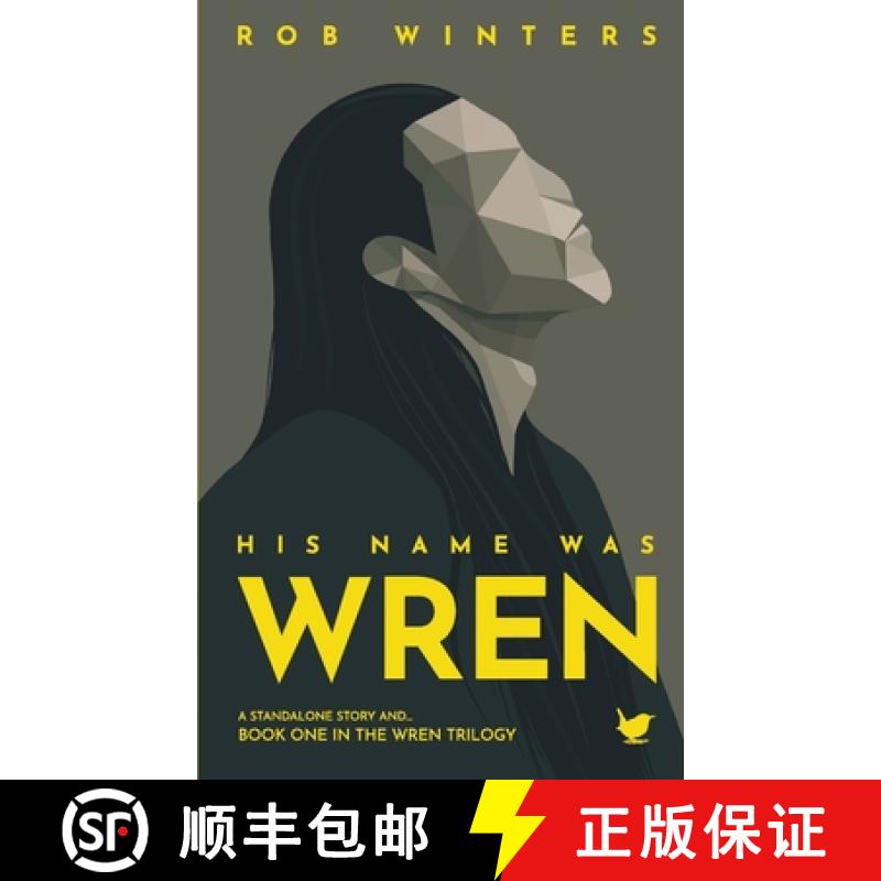 【2-3周达】His Name was Wren [9781838386108]