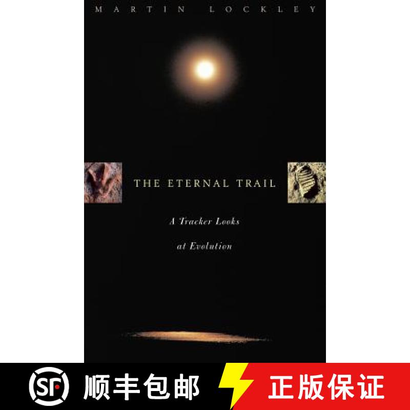 【3-4周达】The Eternal Trail: S Tracker Looks at Evolution [9780738203621]