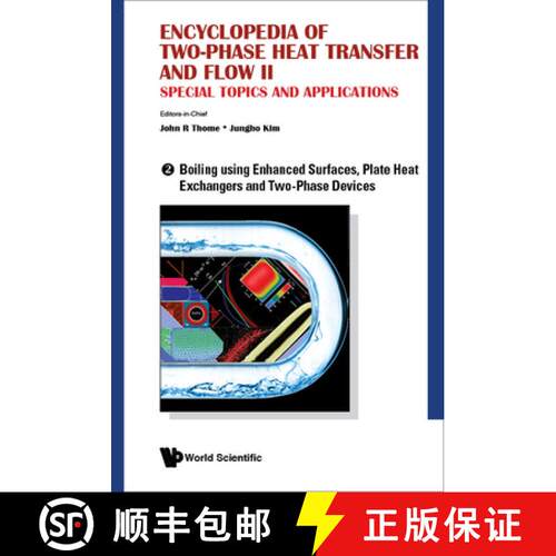 【3-4周达】精装 Encyclopedia Of Two-phase Heat Transfer And Flow Ii: Special Topics And Applications ... [9789814623315]