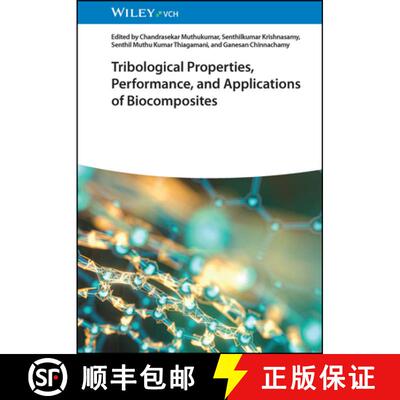 【3-4周达】Tribological Properties, Performance, and Applications of Biocomposites [9783527350537]