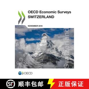 【3-4周达】OECD Economic Surveys: Switzerland 2019 [9789264355408]