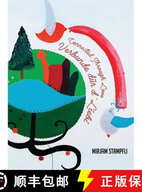 【3-4周达】Connected through love - Verbunde dür d'Liebi [9781958517871]