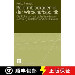 Reformblockaden 9783531154664 Ru... Rolle 4周达 von der Polen Wirtschaftspolitik Wirtschaftsakteuren Die