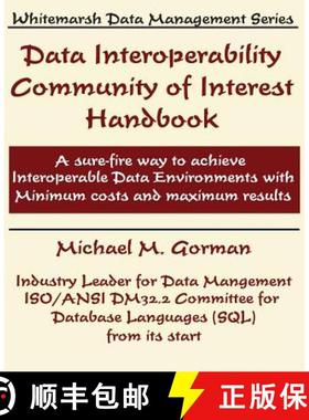 预订 Data Interoperability Community of Interest Handbook [9780978996833]