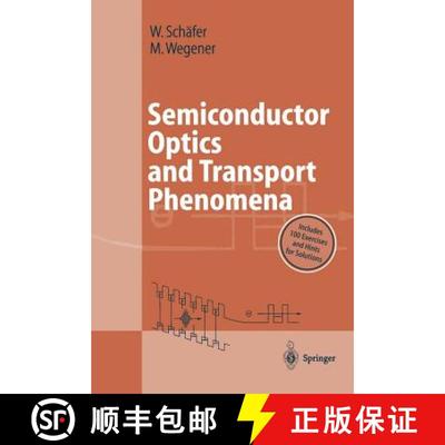 【3-4周达】Semiconductor Optics and Transport Phenomena [9783642082719]