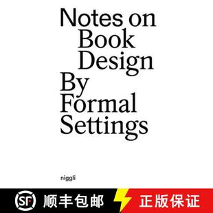 【3-4周达】Notes on Book Design: By Formal Settings [9783721210606]