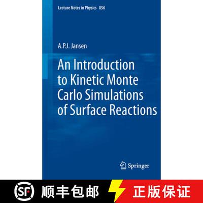 【3-4周达】An Introduction to Kinetic Monte Carlo Simulations of Surface Reactions [9783642294877]