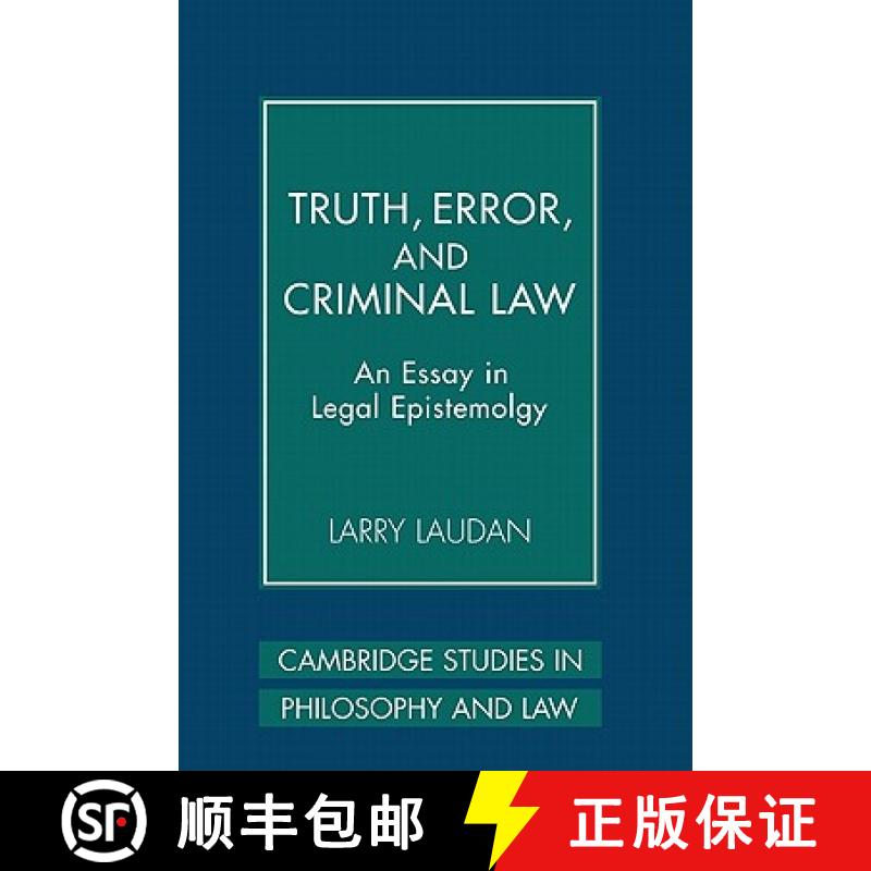 【3-4周达】Truth, Error, and Criminal Law: An Essay in Legal Epistemology - Truth, Error, and Crimina... [9780521861663]