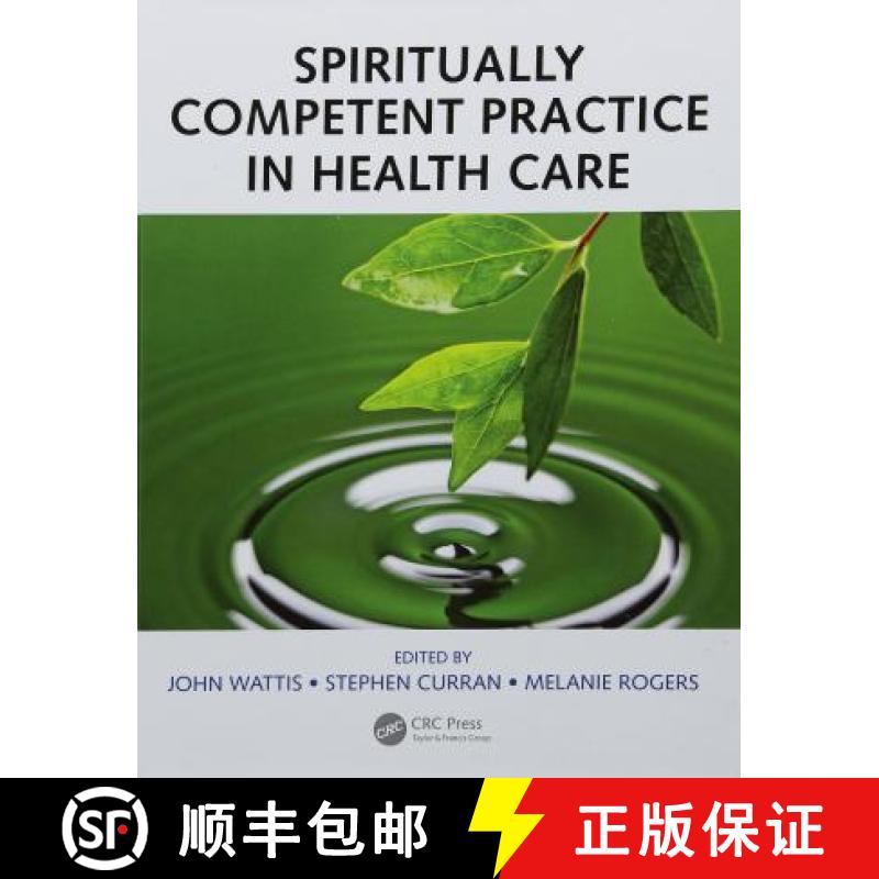 【3-4周达】Spiritually Competent Practice in Health Care [9781138739116]