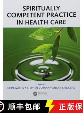 【3-4周达】Spiritually Competent Practice in Health Care [9781138739116]