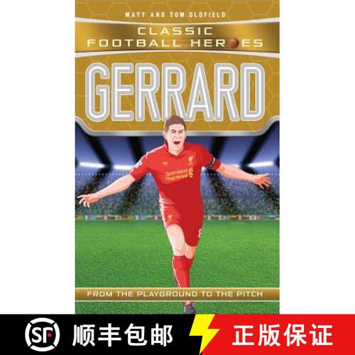 【3-4周达】Classic Football Heroes: Gerrard (Midfield Generals 4): Liverpool F.C [9781786068125]