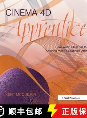 【3-4周达】Cinema 4D Apprentice: Real-World Skills for the Aspiring Motion Graphics Artist [9781138018624]