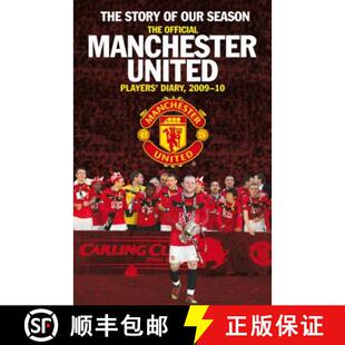Diary 4周达 Story Season Players 2009 United The Manchester Official 9781847379092 Our