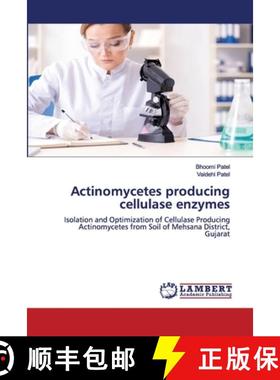 预订 Actinomycetes producing cellulase enzymes [9783659770906]