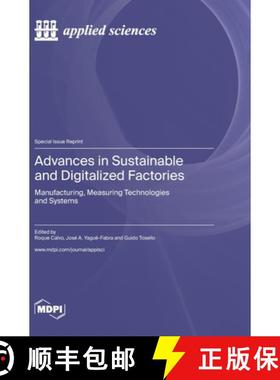 【3-4周达】Advances in Sustainable and Digitalized Factories: Manufacturing, Measuring Technologies a... [9783036576596]