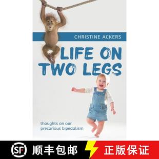 precarious 9781922440648 Life Legs thoughts Two 4周达 bipedalism our