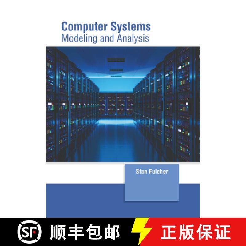 预订 Computer Systems: Modeling and Analysis [9781639896912]