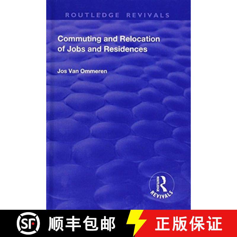 【3-4周达】Commuting and Relocation of Jobs and Residences [9781138726277]