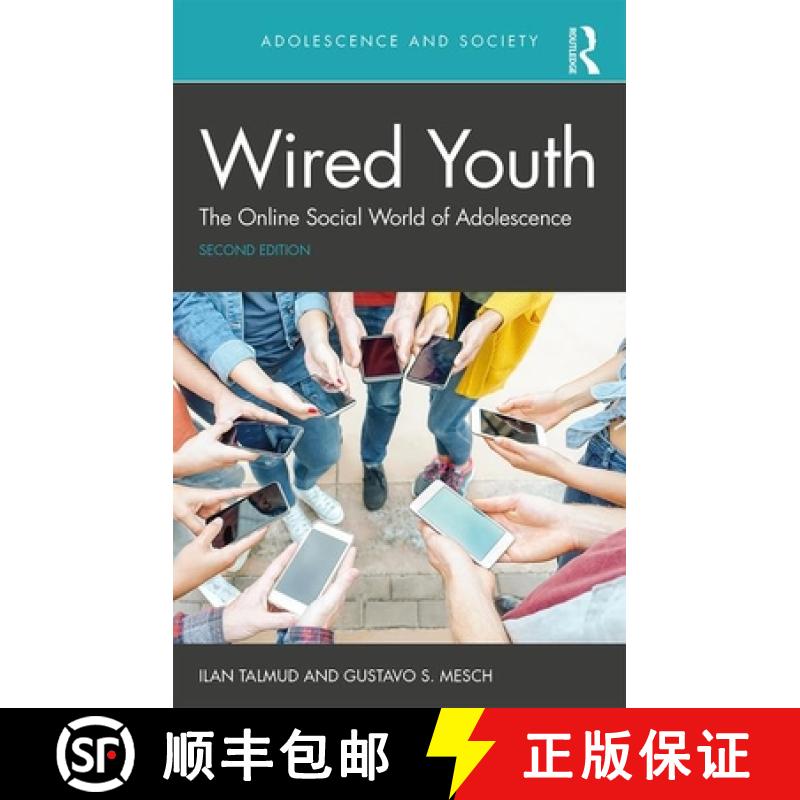 【3-4周达】Wired Youth : The Online Social World of Adolescence [9780815378846]
