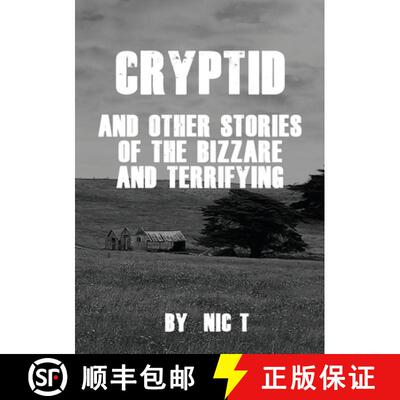 【3-4周达】Cryptid: & Other Stories Of The Bizzare & Terrifying [9781716115172]