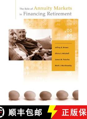 【3-4周达】The Role of Annuity Markets in Financing Retirement [9780262529136]