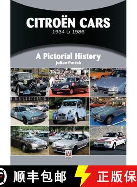 【3-4周达】Citroën Cars 1934 to 1986: A Pictorial History [9781787116368]