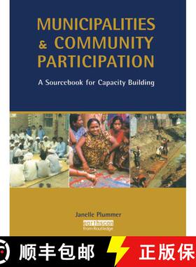 【3-4周达】Municipalities and Community Participation: A Sourcebook for Capacity Building [9781138373891]