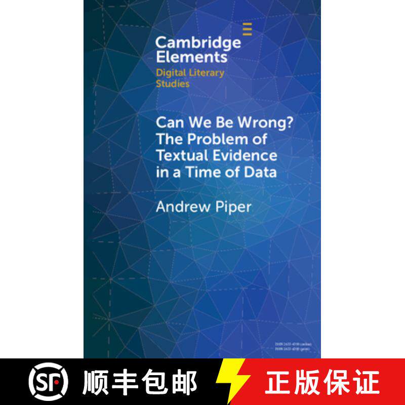 【3-4周达】Can We Be Wrong? The Problem of Textual Evidence in a Time of Data [9781108926201]