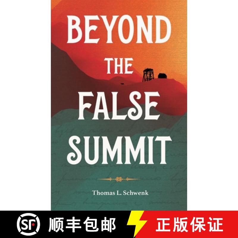 【2-3周达】Beyond the False Summit [9781947459953]