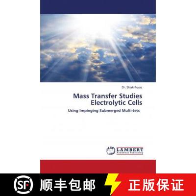 预订 Mass Transfer Studies Electrolytic Cells [9786202787512]