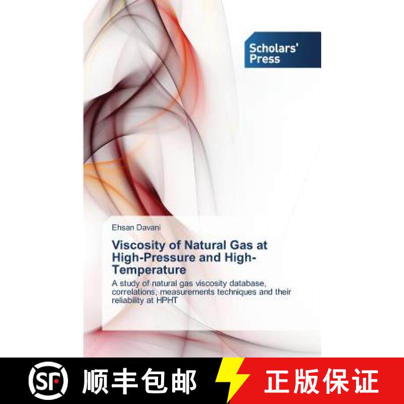 预订 Viscosity of Natural Gas at High-Pressure and High-Temperature [9783639705577]