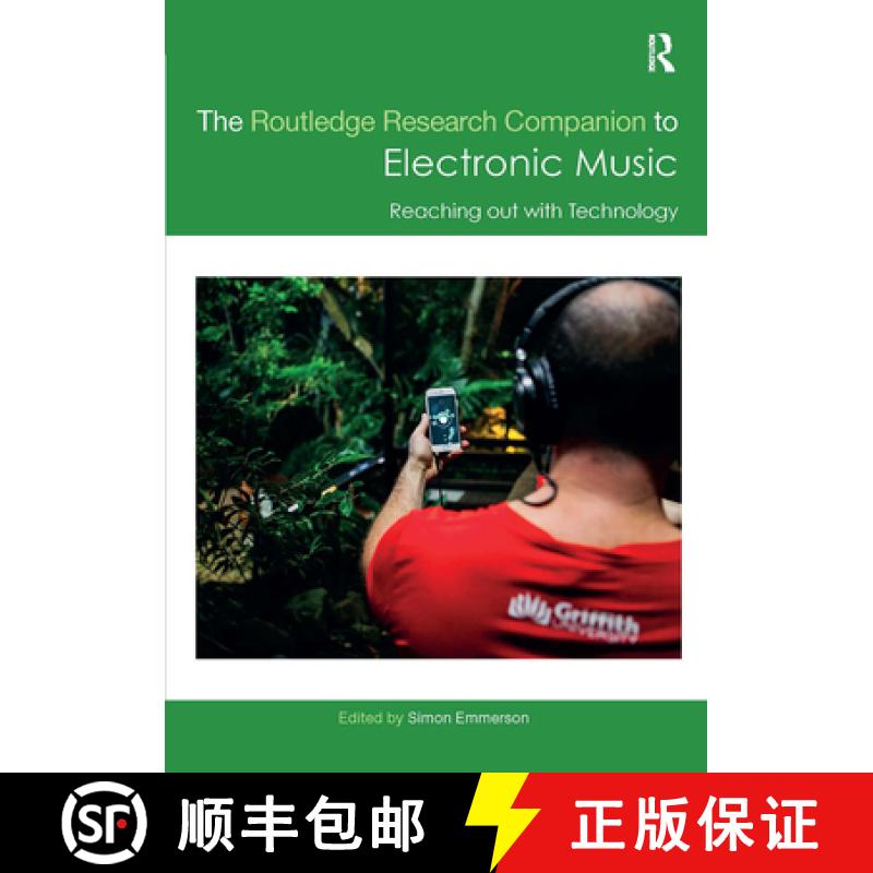 【3-4周达】Routledge Research Companion to Electronic Music: Reaching out with Technology: Reaching o... [9781472472915]