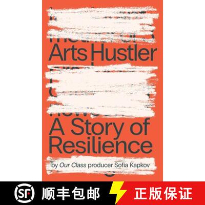 【3-4周达】Arts Hustler: A Story of Resilience [9798218670535]