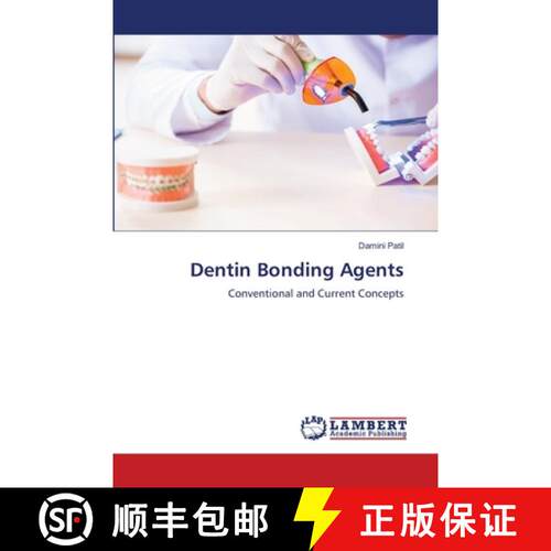 预订 Dentin Bonding Agents [9786205514061]