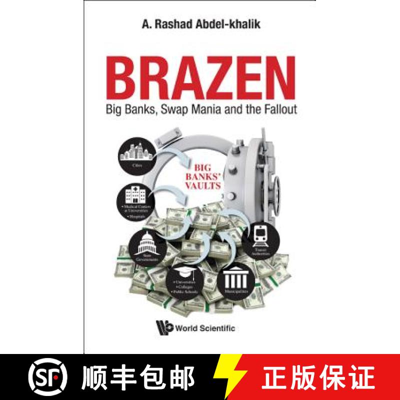 【3-4周达】Brazen: Big Banks, Swap Mania and the Fallout [9789811203121]
