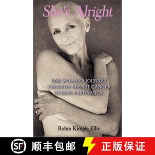 Alright 9781935530572 Breast She Cancer Woman One Pregnancy. 预订 Journey During Through