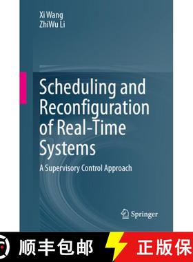 【3-4周达】Scheduling and Reconfiguration of Real-Time Systems : A Supervisory Control Approach [9783031419683]