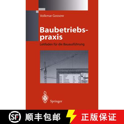 【3-4周达】Baubetriebspraxis : Leitfaden für die Bauausführung [9783642721847]