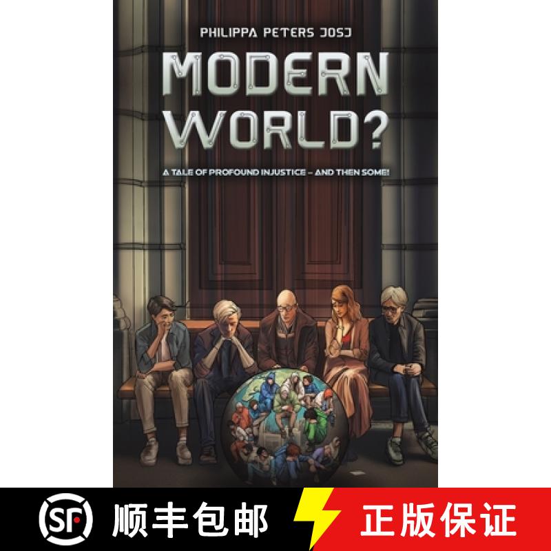 【2-3周达】Modern World?: A Tale of Profound Injustice – And Then Some! [9781035814985]