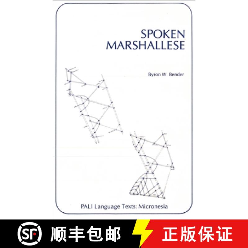 【3-4周达】Spoken Marshallese: An Intensive Language Course with Grammatical Notes and Glossary [9780870220708]