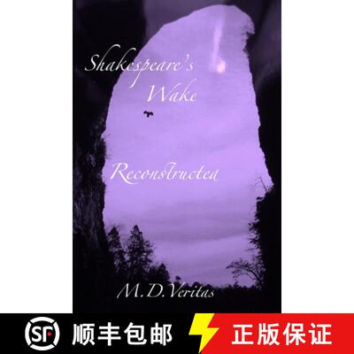 【3-4周达】Shakespeare's Wake Reconstructed: Soul of the Iconcurchaic Age [9781733298643]
