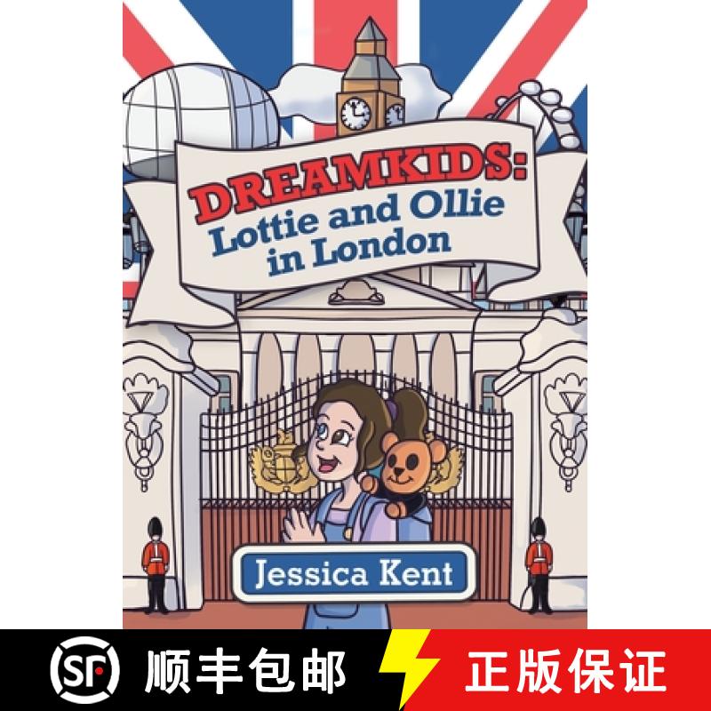 【2-3周达】Dreamkids: Lottie and Ollie in London [9781665733984]