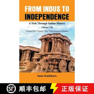 Victory From for Vij... Indian Vol Through Named Trek 9789389620511 Indus VII Independence The History 预订