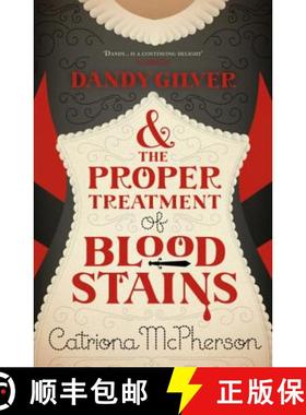 【3-4周达】Dandy Gilver and the Proper Treatment of Bloodstains [9780340992968]