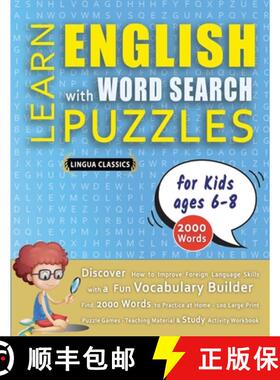 【3-4周达】LEARN ENGLISH WITH WORD SEARCH PUZZLES FOR KIDS 6 - 8 - Discover How to Improve Foreign La... [9798349042225]
