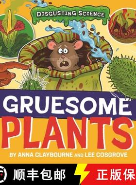 【3-4周达】Disgusting Science: Gruesome Plants [9781526327659]