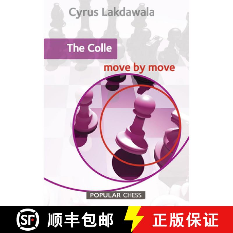 现货 The Colle Move by Move [9781857449969]