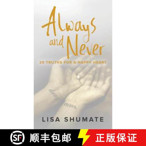 【3-4周达】精装 Always and Never: 20 Truths for a Happy Heart [9781632963215]