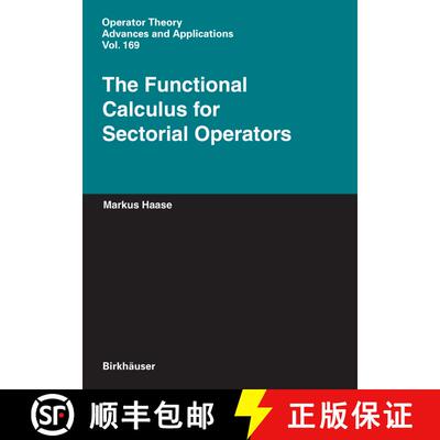 【3-4周达】精装 The Functional Calculus for Sectorial Operators [9783764376970]