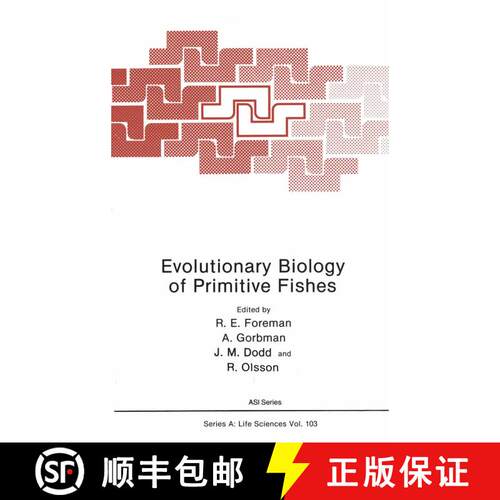【3-4周达】Evolutionary Biology of Primitive Fishes [9781461594550]